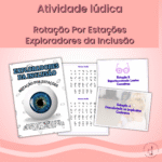 Rotação por estações - Exploradores da Inclusão