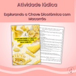 Explorando a Chave Dicotômica com Macarrão