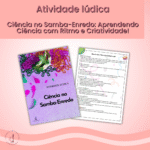 Ciência no Samba-Enredo: Aprendendo Ciência com Ritmo e Criatividade!
