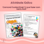 Carnaval Sustentável: O Que Fazer com Tanto Lixo?