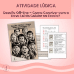 Desafio Off-line – Como Conviver com a Nova Lei do Celular na Escola?