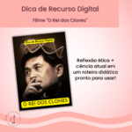 Dica de Recurso Digital - Filme "O Rei dos Clones"