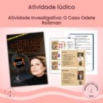 Atividade Investigativa: O Caso Odete Roitman