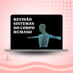 Resumão Slides - Sistemas do Corpo Humano