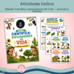 Missão Científica: Exploradores da Vida – Animais e Plantas