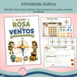 Missão Rosa dos Ventos: Uma aventura pelos pontos cardeais