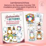 Lembrancinhas de Retorno do Recesso Escolar