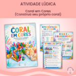 Coral em cores (construindo recifes)